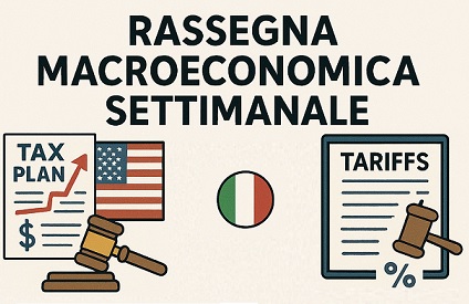Rassegna settimanale macroeconomica